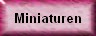 Miniaturen